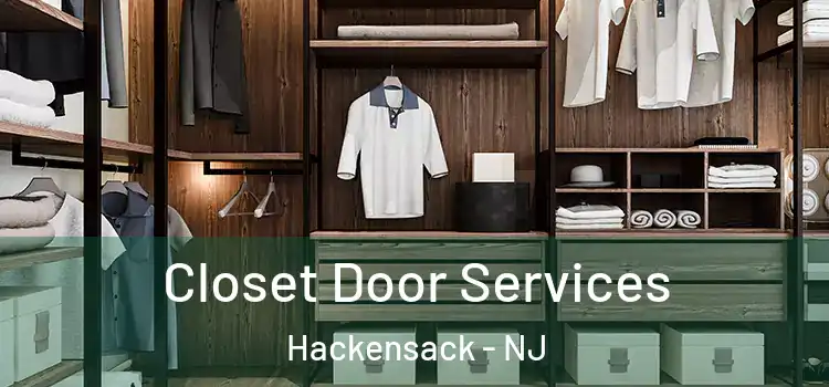 Closet Door Services Hackensack - NJ