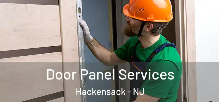 Door Panel Services Hackensack - NJ