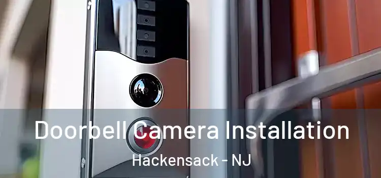 Doorbell Camera Installation Hackensack - NJ