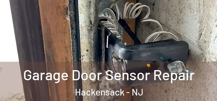 Garage Door Sensor Repair Hackensack - NJ