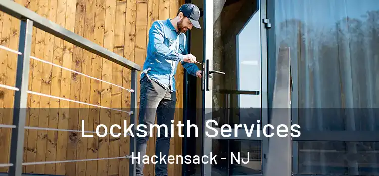 Locksmith Services Hackensack - NJ
