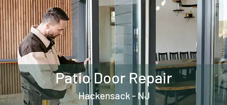Patio Door Repair Hackensack - NJ
