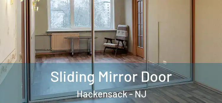  Sliding Mirror Door Hackensack - NJ
